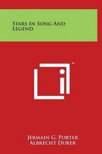 Enlarge image Cover: Stars in Song and Legend - Literary Licensing, LLC