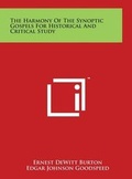 Cover: The Harmony of the Synoptic Gospels for Historical and Critical Study - Literary Licensing, LLC