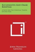 Cover: Ecclesiastes and Omar Khayyam - Literary Licensing, LLC