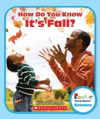 Enlarge image Cover: How Do You Know It's Fall? (Rookie Read-About Science: Seasons) - C. Press/F. Watts Trade