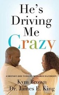 Cover: He's Driving me Crazy - Trusted Books