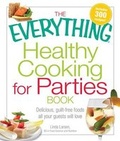 Cover: The Everything Healthy Cooking for Parties Book - JG Press