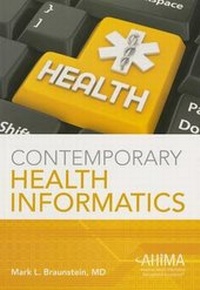 Enlarge image Cover: Contemporary Health Informatics - American Health Information Management Association