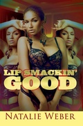 Cover: Lip Smackin' Good - Urban Books