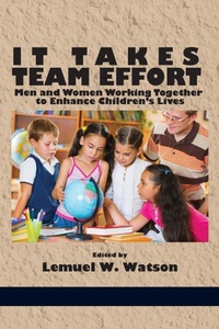 Enlarge image Cover: It Takes Team Effort - Information Age Publishing