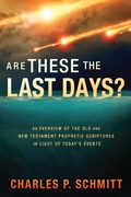 Cover: Are These the Last Days? - Creation House