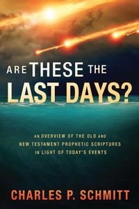 Enlarge image Cover: Are These the Last Days? - Creation House