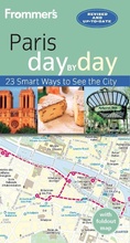 Cover: Frommer's Paris day by day - Frommermedia