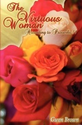 Cover: The Virtuous Woman - Morgan James Publishing
