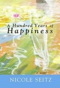Cover: A Hundred Years of Happiness - Center Point