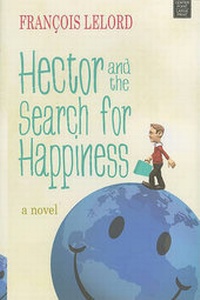 Enlarge image Cover: Hector And The Search For Happiness - Center Point Large Print