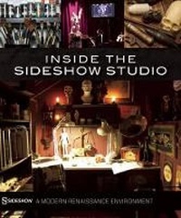 Enlarge image Cover: Inside the Sideshow Studio - Insight Editions