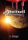 Cover: Ahuitzotl - AudioInk Publishing