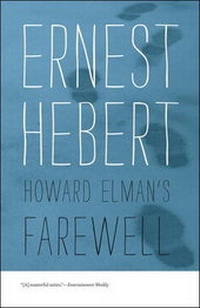 Enlarge image Cover: Howard Elman's Farewell - University Press of New England