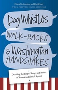 Cover: Dog Whistles, Walk-Backs, and Washington Handshakes - Foreedge