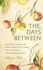 Cover: Days Between - Brandeis University Press