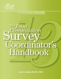 Cover: The Joint Commission Survey Coordinator's Handbook - Healthleaders Media