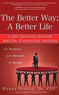 Enlarge image Cover: The Better Way; A Better Life - ADVANTAGE MEDIA GROUP
