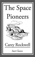 Cover: The Space Pioneers - Start Classics