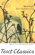 Cover: When Blackbirds Sing - The Text Publishing Company
