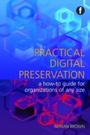 Cover: Practical Digital Preservation - Facet Publishing