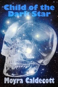 Cover: Child of the Dark Star - Mushroom eBooks