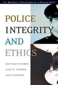 Cover: Police Integrity and Ethics - Wadsworth Publishing Co Inc