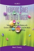 Cover: Therapeutic Games and Guided Imagery: Volume II - Lyceum Books Inc.,U.S.
