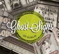 Cover: Ghost Signs of Dublin - Nonsuch Publishing