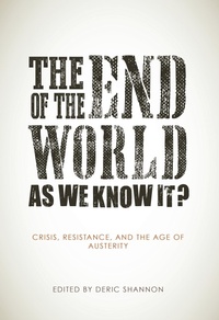 Enlarge image Cover: The End of the World as We Know It? - AK Press