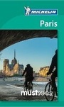 Cover: Paris - Michelin Must Sees - Michelin Editions des Voyages