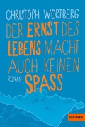 Cover: Der Ernst des Lebens macht auch keinen Spa&szlig; - Beltz eBook