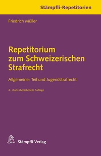 Enlarge image Cover: Repetitorium zum Schweizerischen Strafrecht - Stämpfli Verlag AG