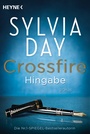 Cover: Crossfire. Hingabe - Heyne