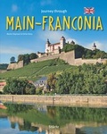 Cover: Journey through Main-Franconia - Reise durch Mainfranken - St&uuml;rtz