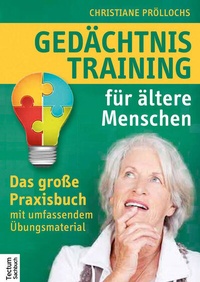 Abbildung von: Gedächtnistraining für ältere Menschen - Tectum Wissenschaftsverlag
