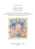 Cover: Ratio und affectus - Zum Verh&auml;ltnis von Vernunft und Affekt in den Orationes sive Meditationes und im Proslogion Anselms von Canterbury (1033/4-1109) - EOS Verlag