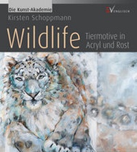 Enlarge image Cover: Wildlife - Tiermotive in Acryl und Rost - Christophorus