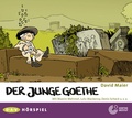 Cover: Der junge Goethe - Der Audio Verlag