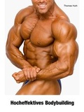 Cover: Hocheffektives Bodybuilding - impex