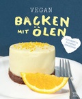 Cover: Vegan backen mit &Ouml;len - Adrian & Wimmelbuchverlag