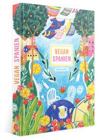 Abbildung von: Vegan Spanien - Adrian & Wimmelbuchverlag