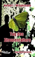 Cover: Tag des Zitronenfalters - chiliverlag