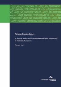 Abbildung von: Forwarding on Gates : A flexible and scalable inter-network layer supporting in-network functions - TU Ilmenau Universitätsbibliothek