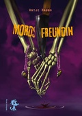 Cover: Mordsfreundin - W&ouml;lfchen Verlag
