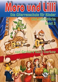 Abbildung von: Moro und Lilli. Band 3. Mit CD - Acoustic Music Books
