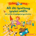 Cover: Vorlesemaus: Als das Spielzeug spielen wollte und weitere Kindergartengeschichten - Silberfisch