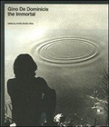 Cover: Gino De Dominicis: the Immortal - Mondadori Electa