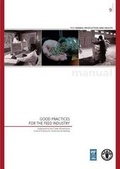 Cover: Manual on Good Practices for the Feed Industry - Food & Agriculture Organization of the United Nations (FAO)