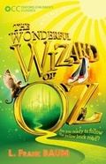 Cover: Oxford Children's Classics: The Wonderful Wizard of Oz - Oxford University Press